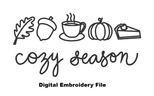 DIGITAL FILE Cozy Season Embroidery File  -  Machine Embroidery - Digital Download