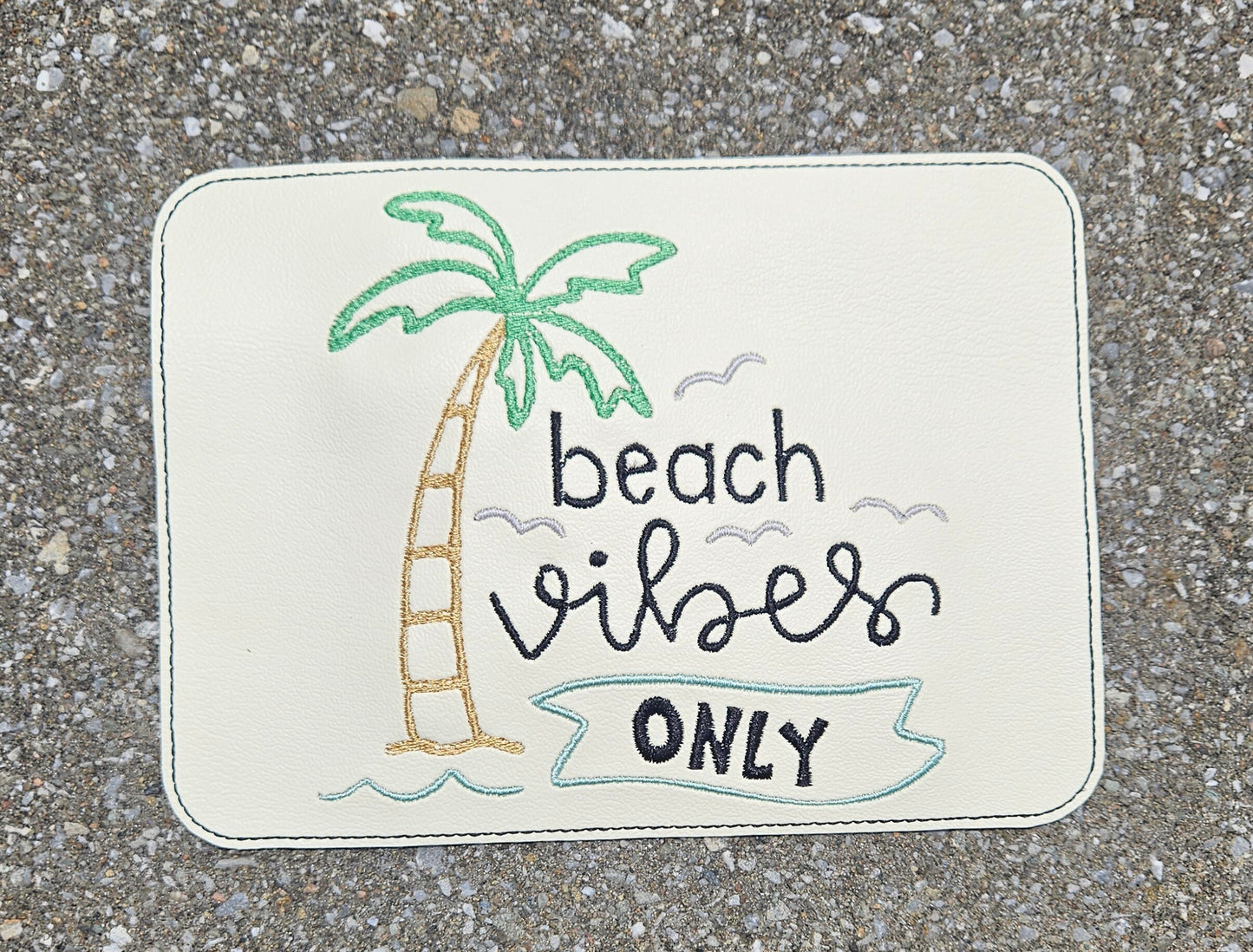 Embroidered Faux Leather Marine Vinyl Stroller Wagon Patch Beach Vibes Only