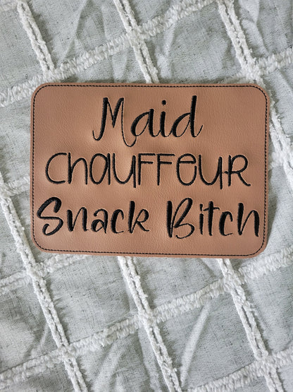Embroidered Faux Leather Marine Vinyl Stroller Wagon Patch Maid Chauffeur Snack Bitch