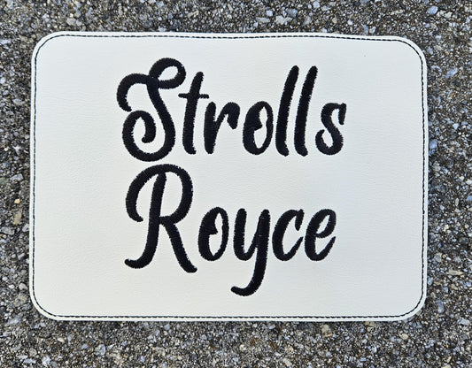 Embroidered Faux Leather Marine Vinyl Stroller Wagon Patch Strolls Royce