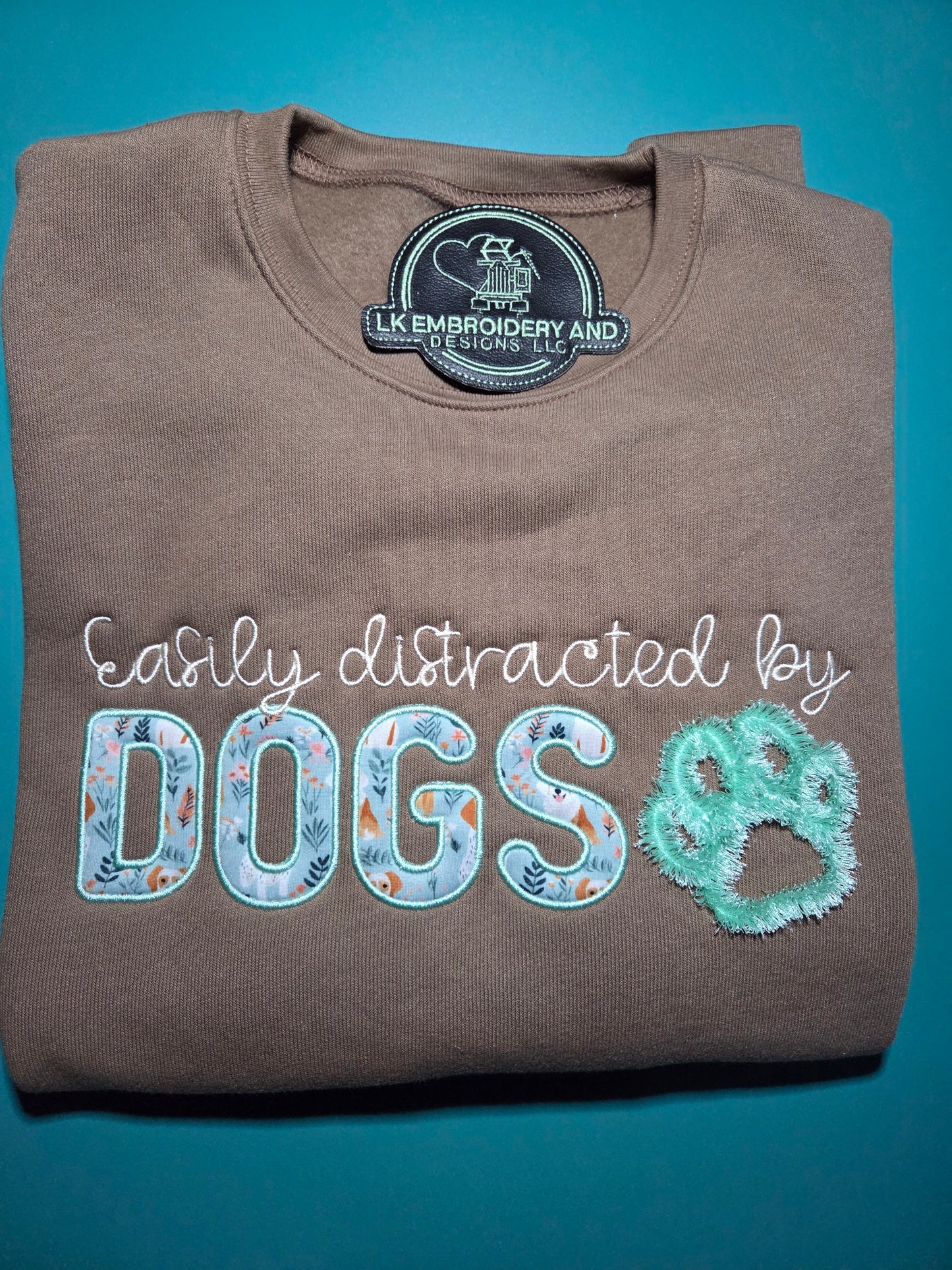 Easily Distracted By Dogs Embroidered Crewneck Sweatshirt